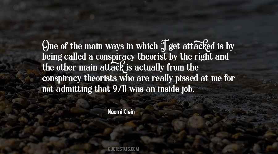 Conspiracy Theorist Quotes #1182138