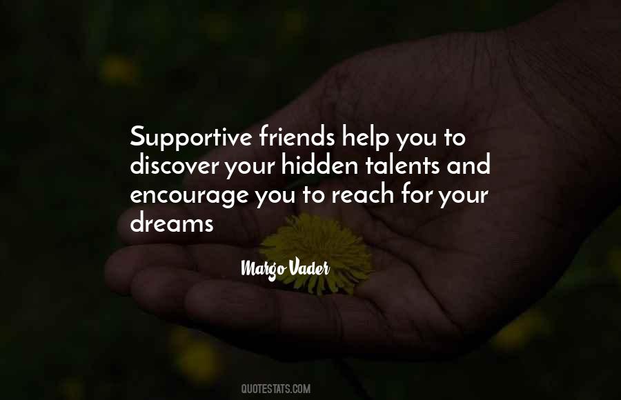 Non Supportive Friends Quotes #1151893