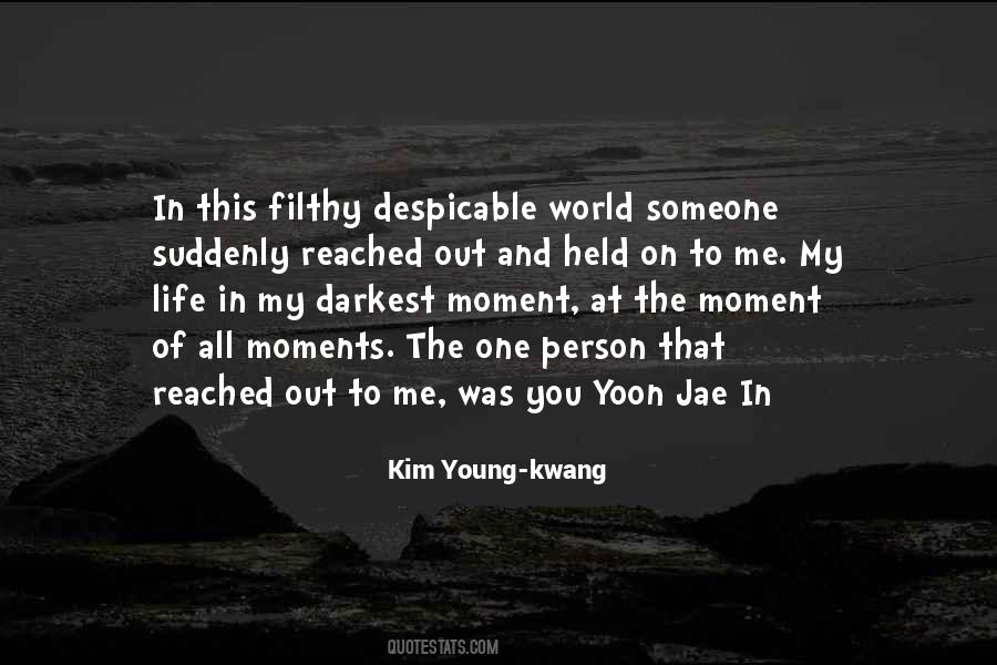Young Kwang Quotes #1679176