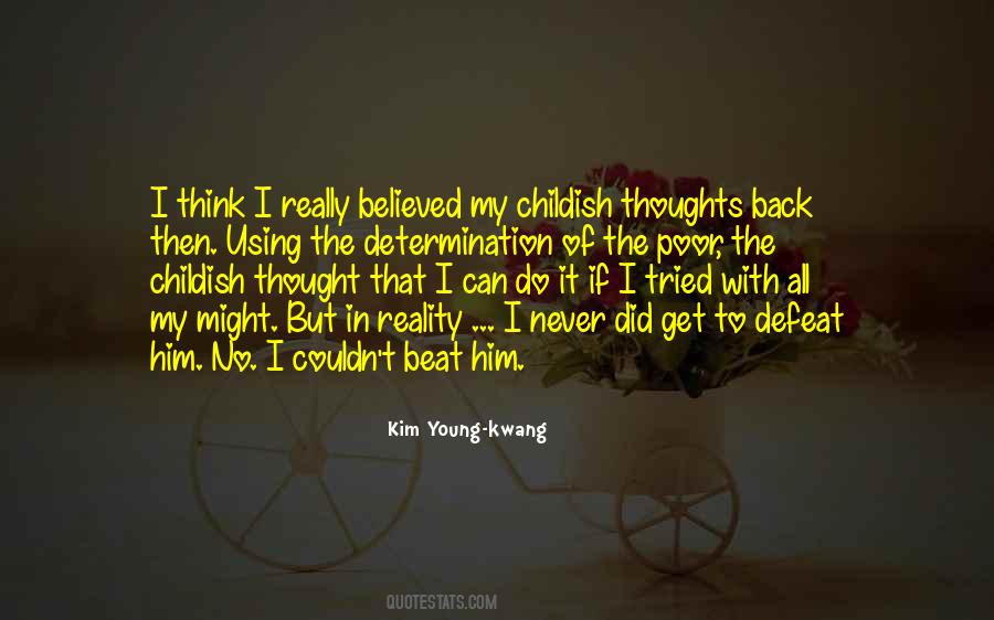 Young Kwang Quotes #265565