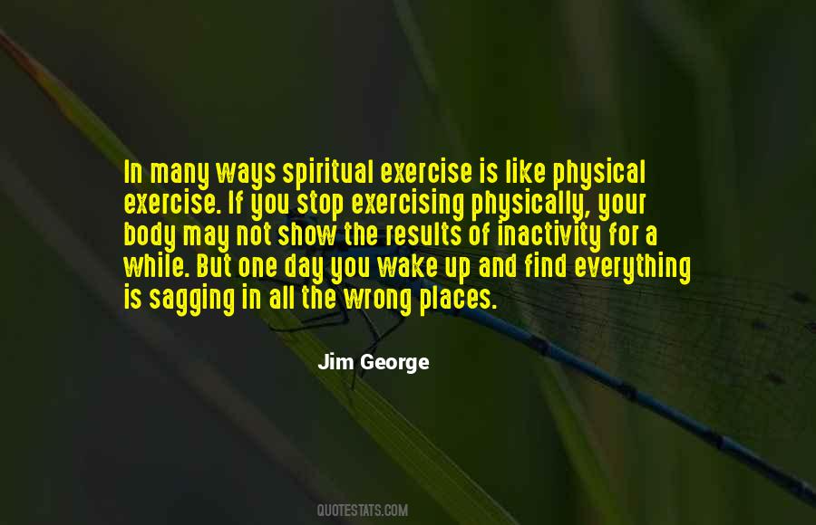 Spiritual Exercise Quotes #1217004