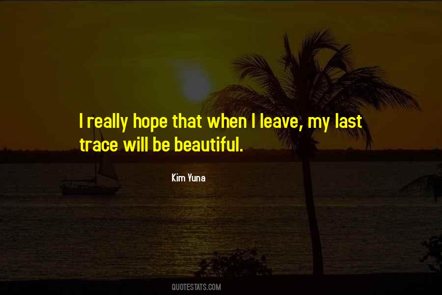 Quotes About Last Hope #109656