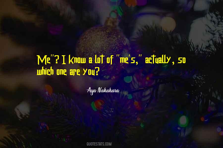 Nakahara Aya Quotes #1030354