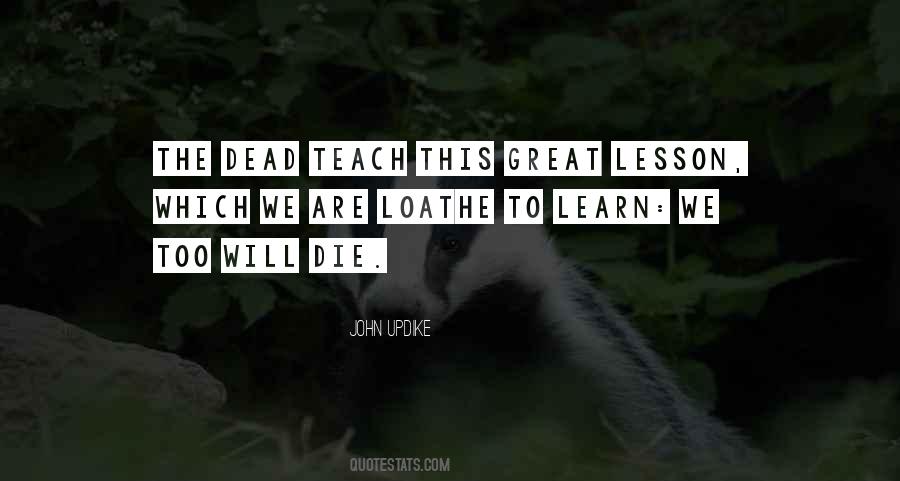 Lesson To Learn Quotes #160851