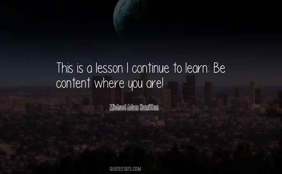 Lesson To Learn Quotes #211055