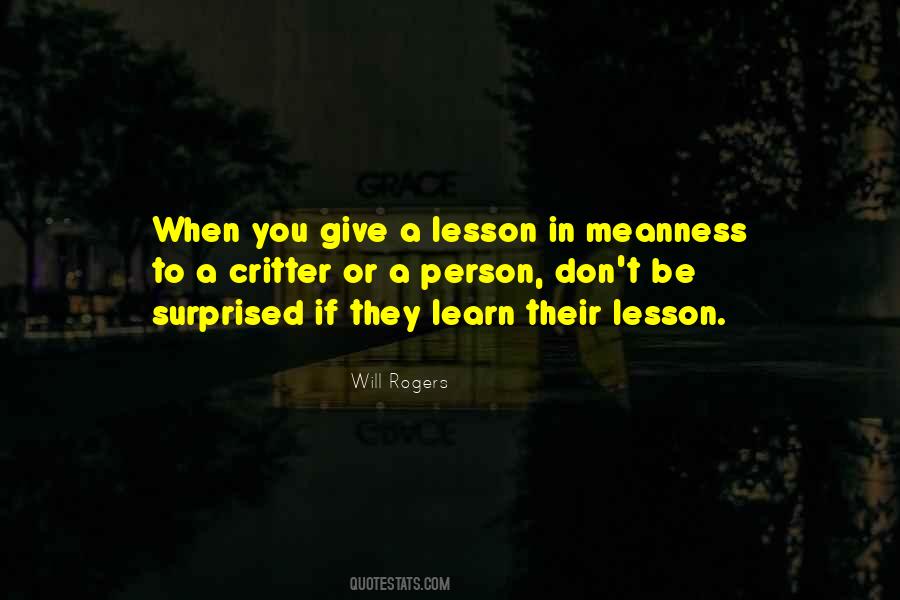 Lesson To Learn Quotes #494162