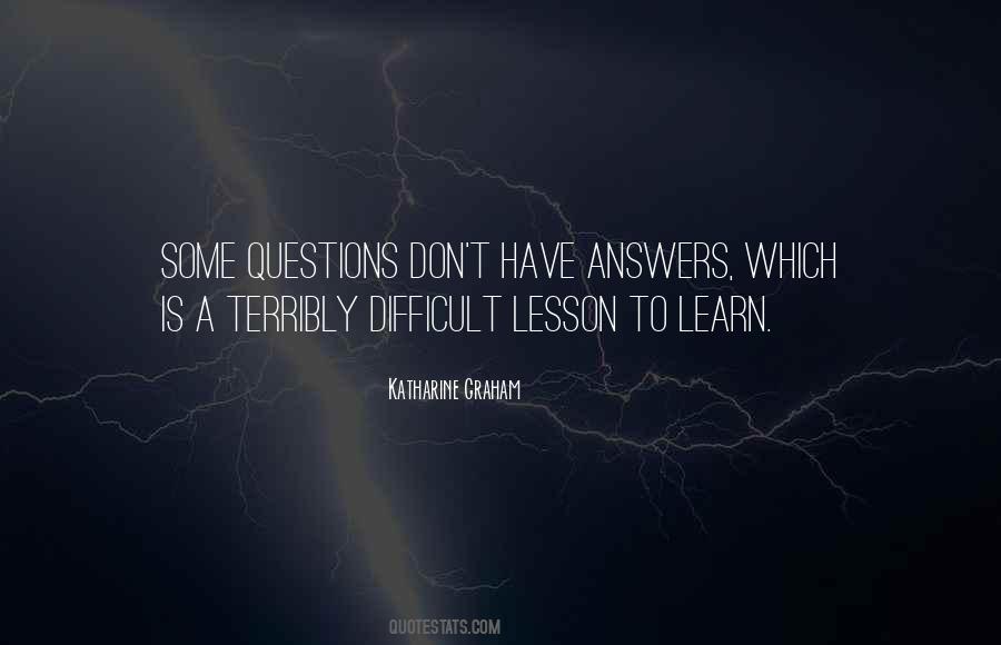 Lesson To Learn Quotes #830181