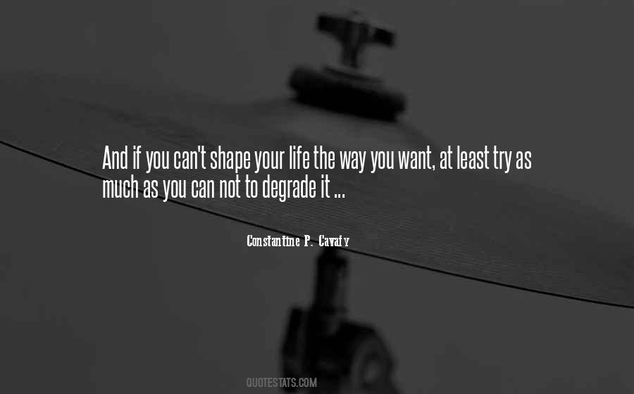 Constantine Cavafy Quotes #107286