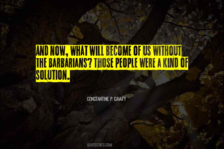 Constantine Cavafy Quotes #1396857
