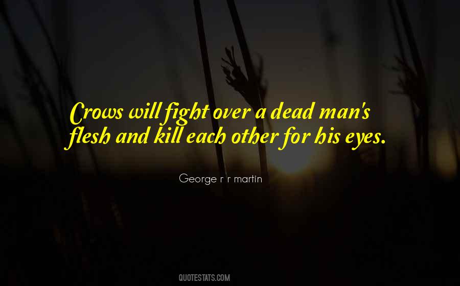 6 Of Crows Quotes #89771