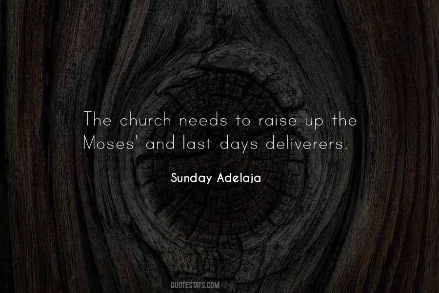 Quotes About Last Days #1145459