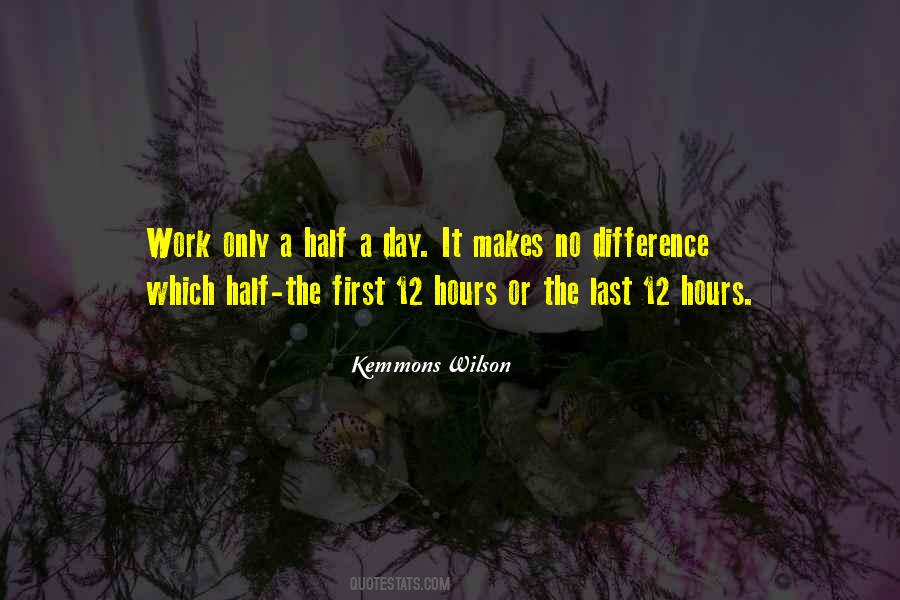 Quotes About Last Day Of Work #1304829