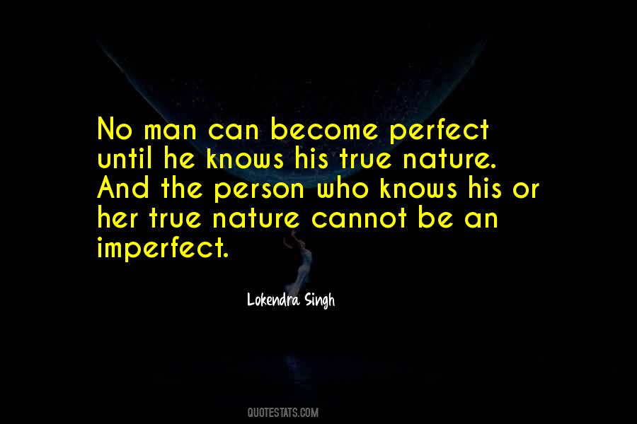 Perfect And Imperfect Quotes #221945