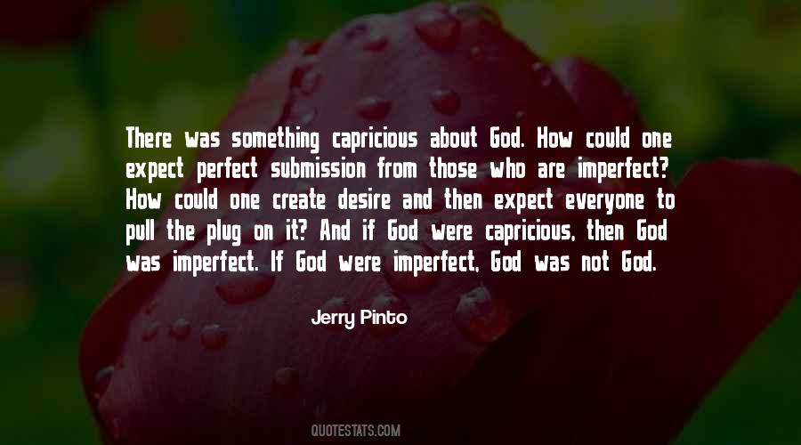 Perfect And Imperfect Quotes #924848