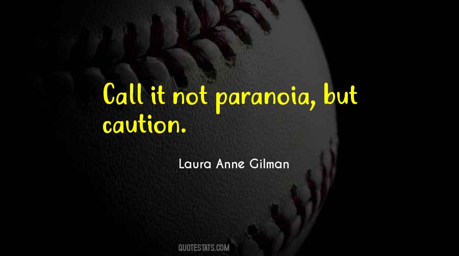 Laura Anne Quotes #1369798