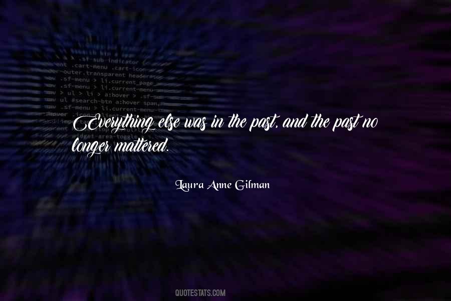 Laura Anne Quotes #616837