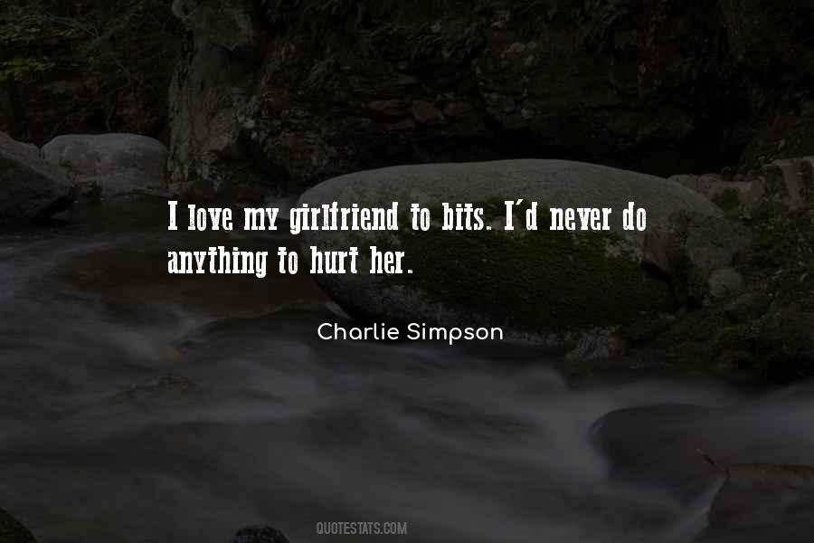 I Love My Girlfriend Quotes #923246