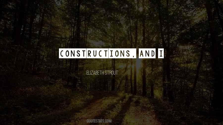 Constructions Quotes #1512190