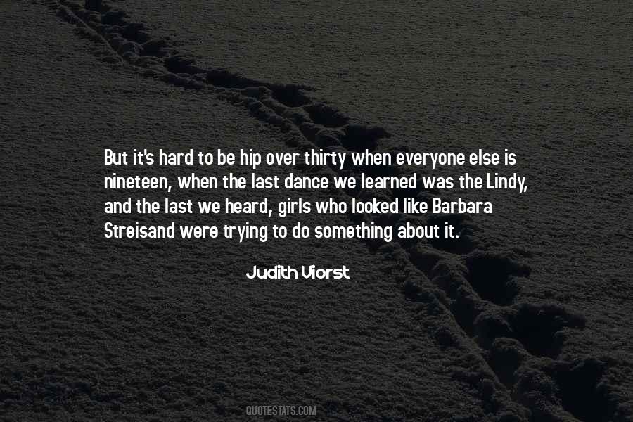 Quotes About Last Dance #1037988