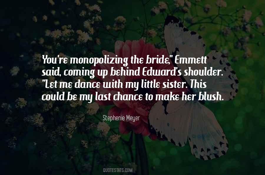 Quotes About Last Dance #1663080