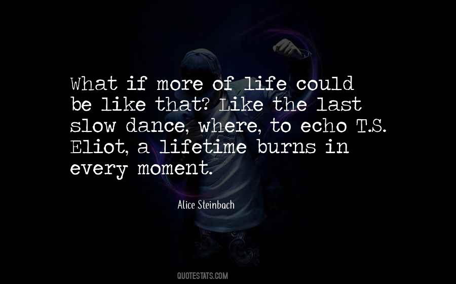 Quotes About Last Dance #704374