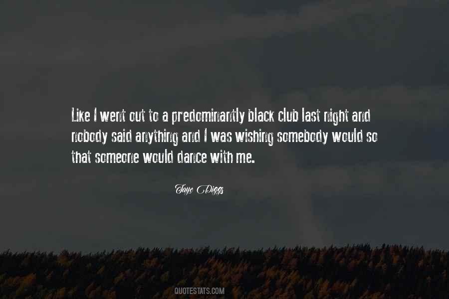 Quotes About Last Dance #991236