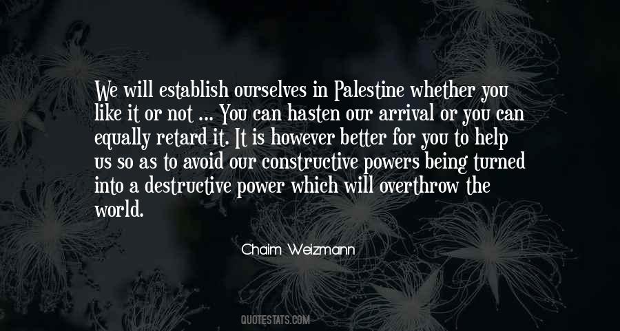 Constructive And Destructive Quotes #1836299