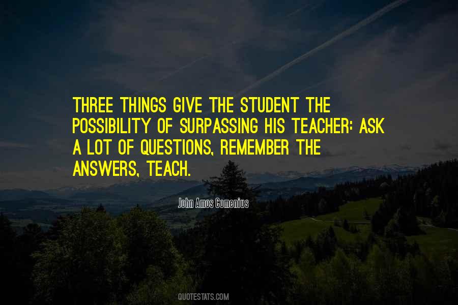 Three Questions Quotes #1520172