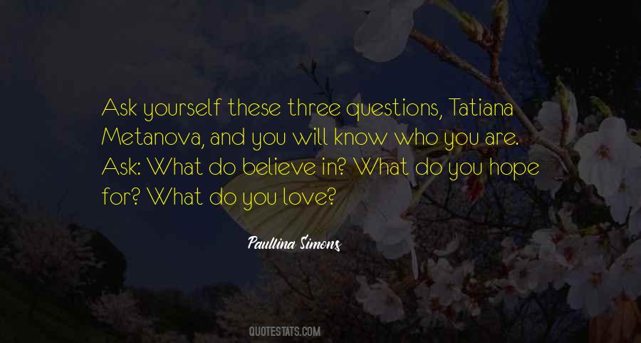 Three Questions Quotes #93250