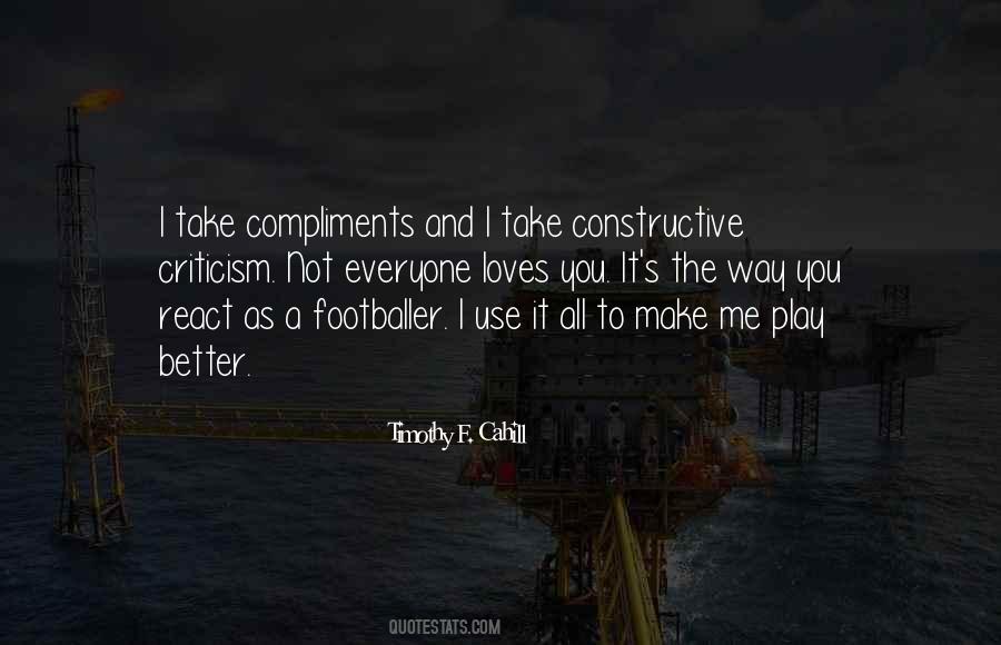 Constructive Criticism Quotes #1170977