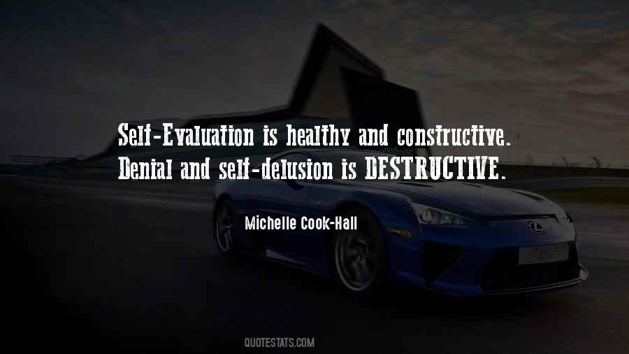 Constructive Destructive Quotes #1141670