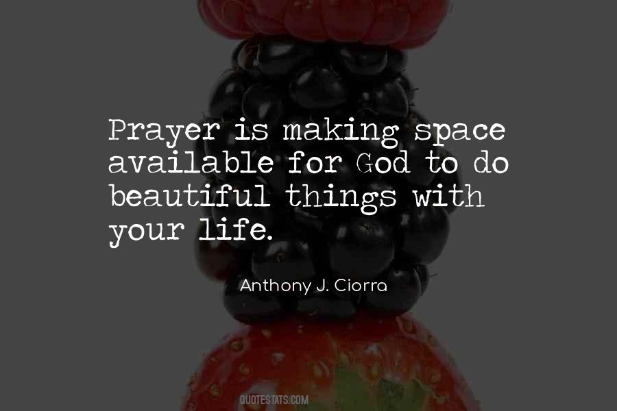 Pray For Beauty Quotes #1406379