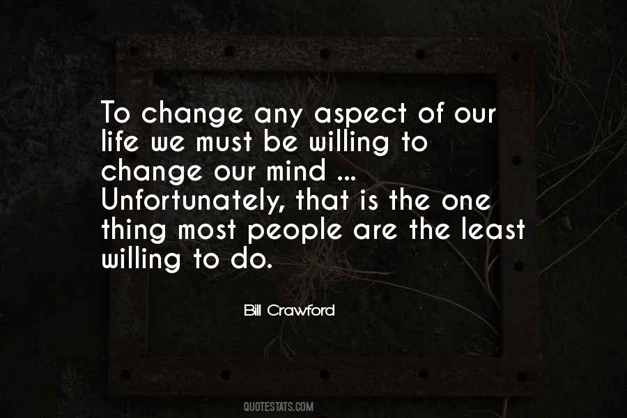 Change Of Life Quotes #79309