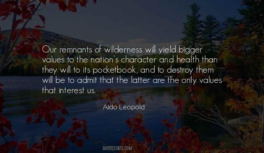 Aldo Leopold Wilderness Quotes #1797639