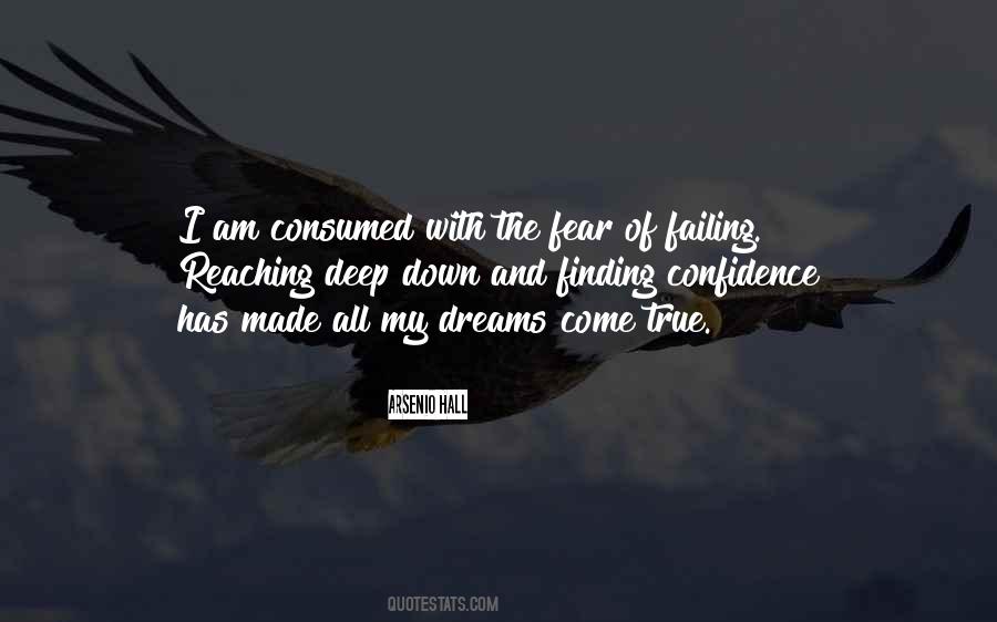 Consumed By Fear Quotes #981700