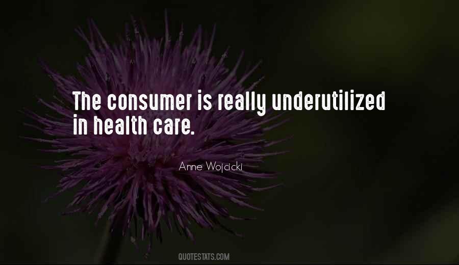 Consumer Health Quotes #1867527