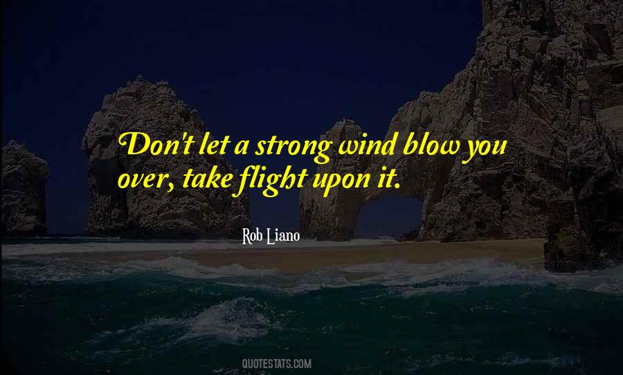 Who Is Rob Liano Quotes #106029