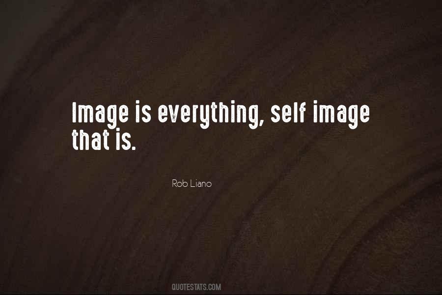 Who Is Rob Liano Quotes #490972