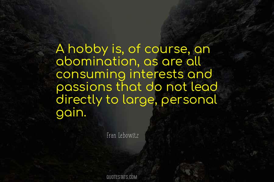 Consuming Passions Quotes #1145525