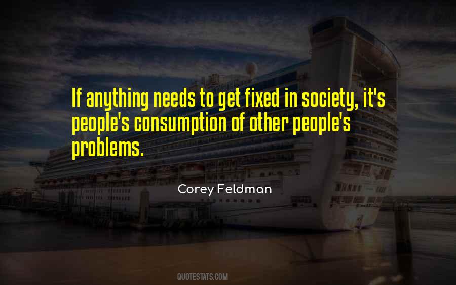 Consumption Society Quotes #1026575