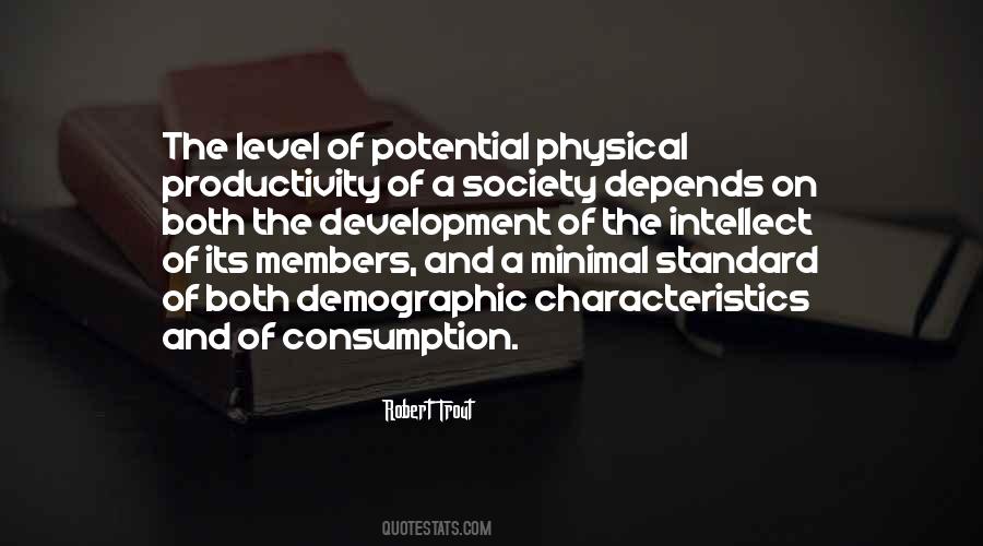 Consumption Society Quotes #395406