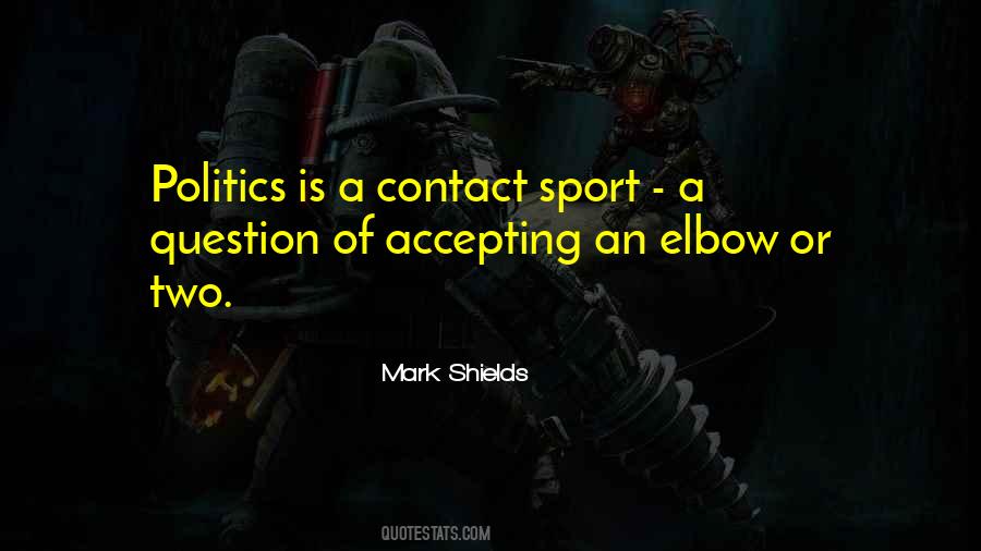 Contact Sport Quotes #512829