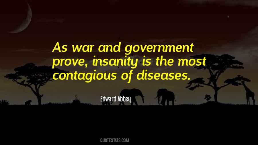 Contagious Diseases Quotes #1688659