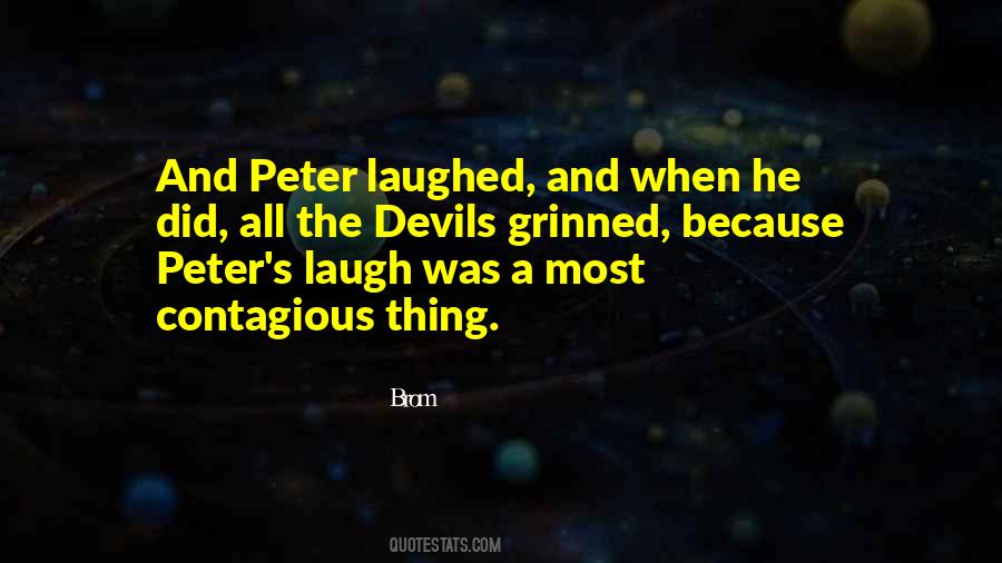 Contagious Laugh Quotes #1178678