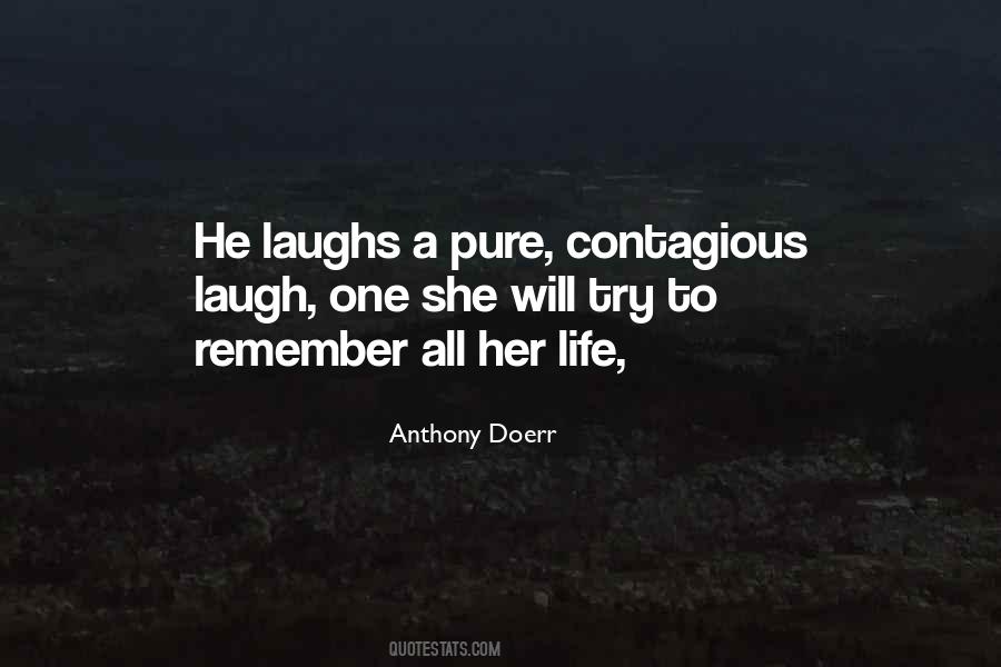 Contagious Laugh Quotes #503601