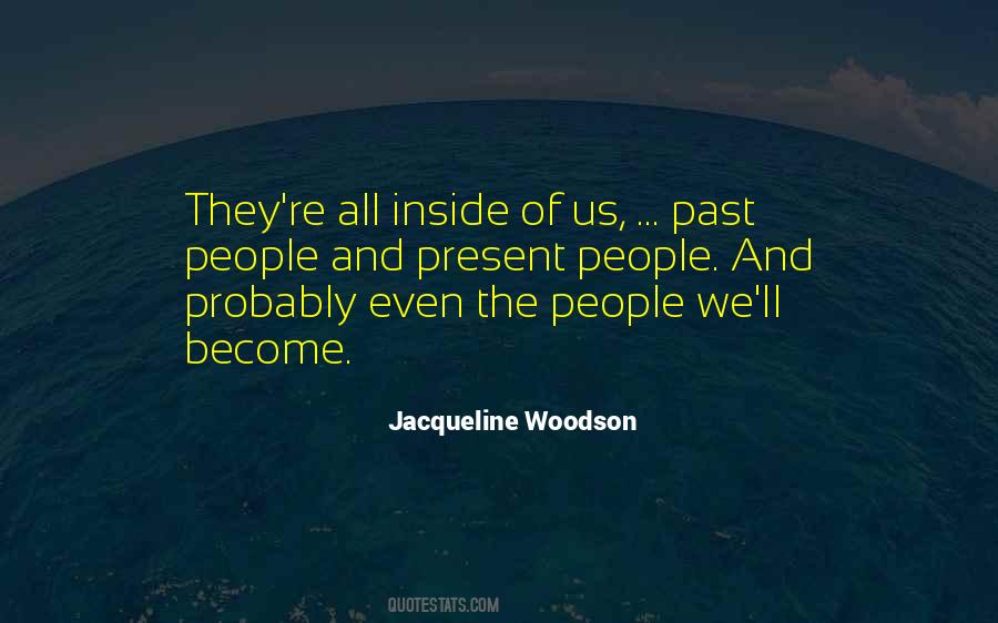 Us Past Quotes #1359077