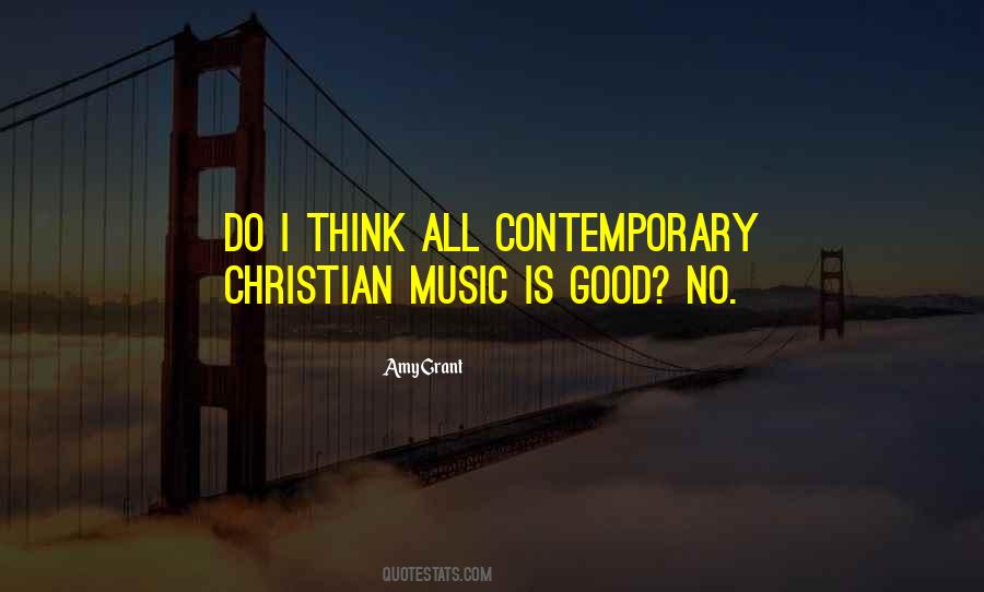 Contemporary Christian Quotes #1579928