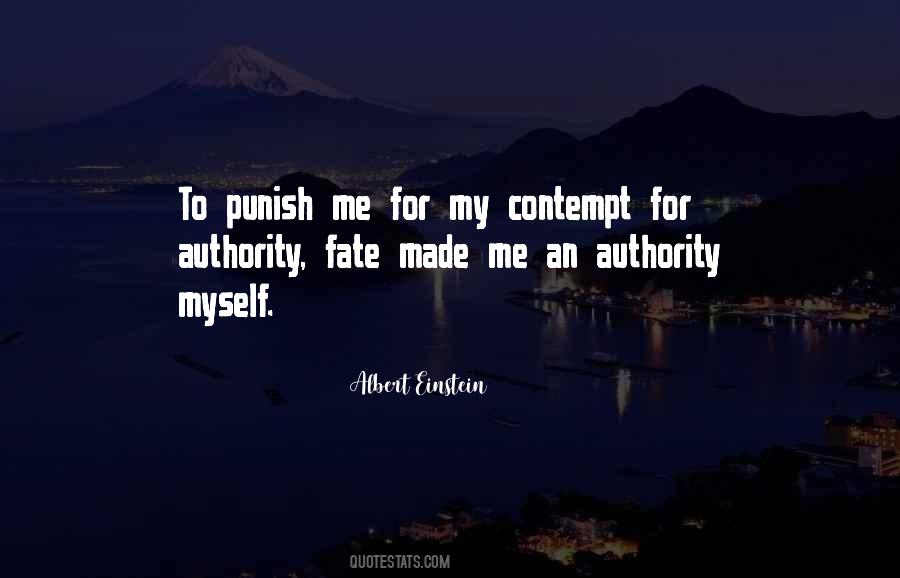 Contempt For Authority Quotes #1440600