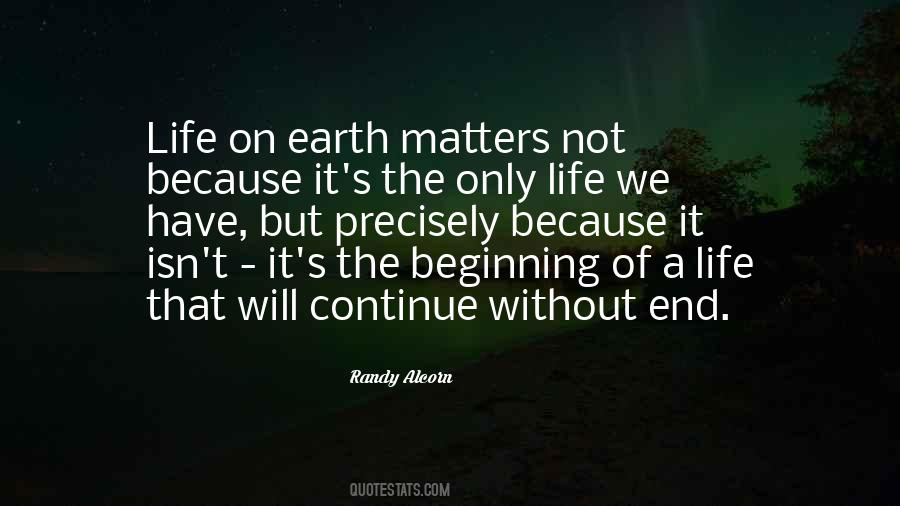 Beginning Of The Earth Quotes #1392120