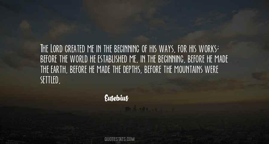 Beginning Of The Earth Quotes #463378